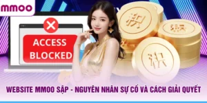 Website MMOO Sập - Nguyên Nhân Sự Cố Và Cách Giải Quyết